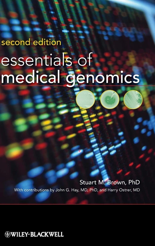 Essentials of Medical Genomics