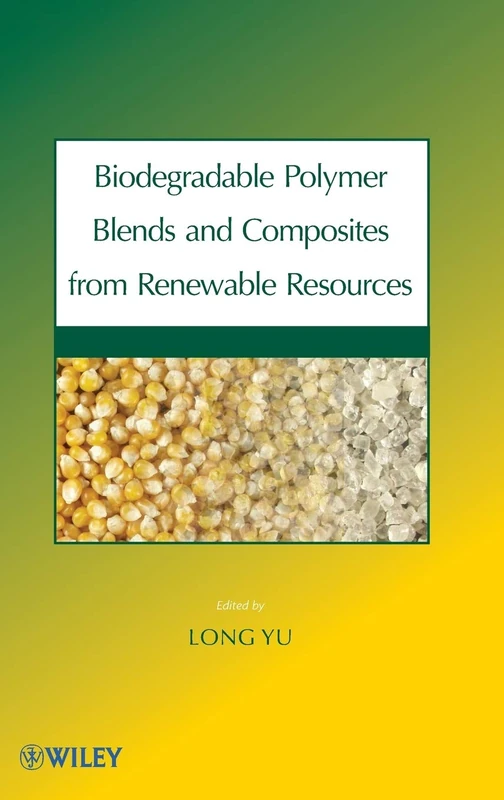 Wiley - Biodegradable Polymer Blends and Composites Book