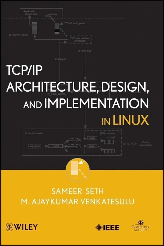 TCP/IP Architecture, Design, and Implementation in Linux: 68 (Practitioners) - Image 1