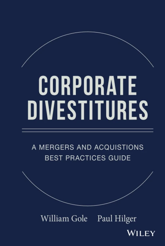 Corporate Divestitures: A Mergers and Acquisitions Best Practices Guide - Image 1