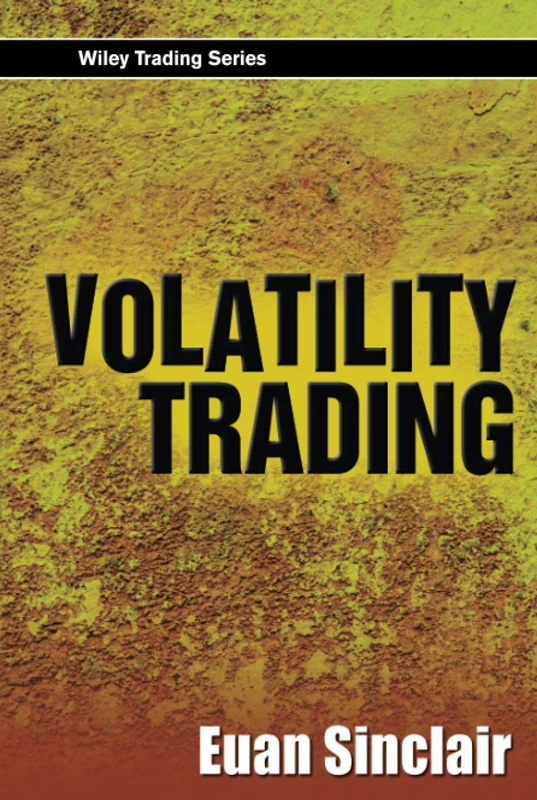 Volatility Trading (Wiley Trading)