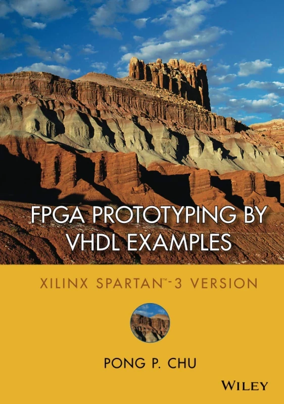 FPGA Prototyping by VHDL Examples: Xilinx Spartan-3 Version