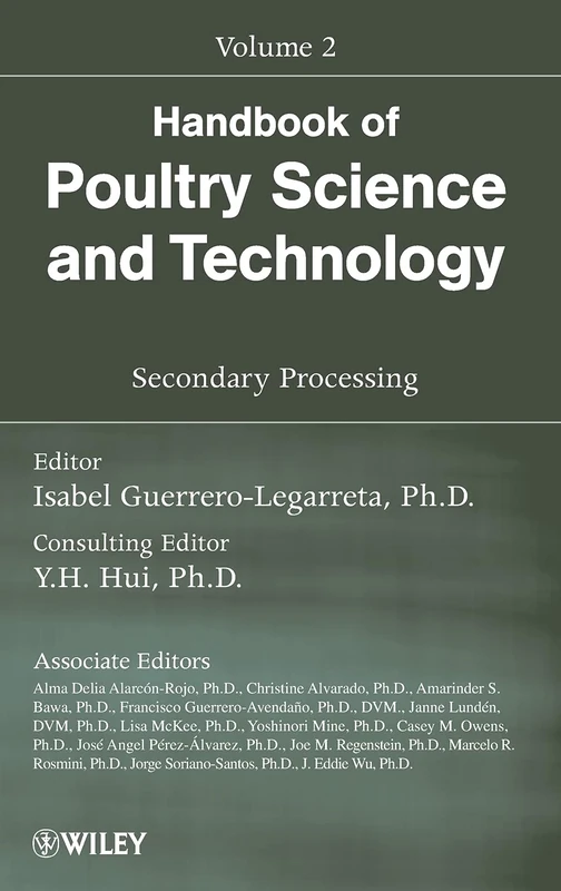 Handbook of Poultry Science and Technology, Secondary Processing: 2