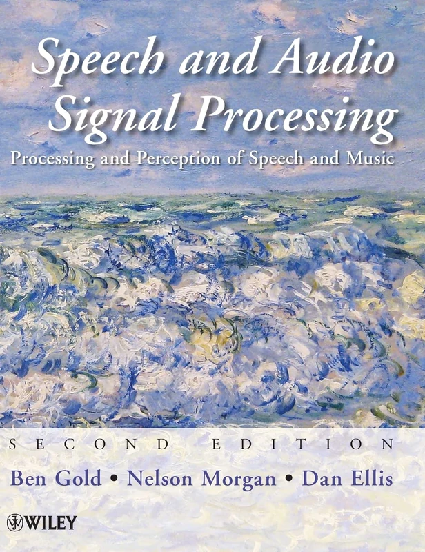 Speech and Audio Signal Processing: Processing and Perception of Speech and Music