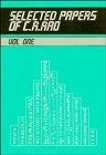 Selected Papers of C. R. Rao: Selected Papers of C.R. Rao V 1