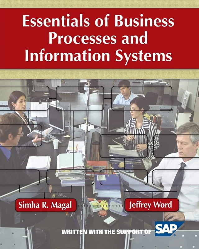 Essentials of Business Processes and Information Systems