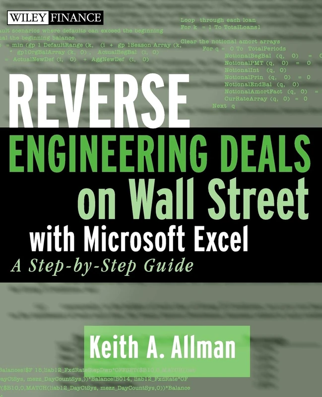 Reverse Engineering Deals on Wall Street with Microsoft Excel, + Website: A Step-by-Step Guide (Wiley Finance)