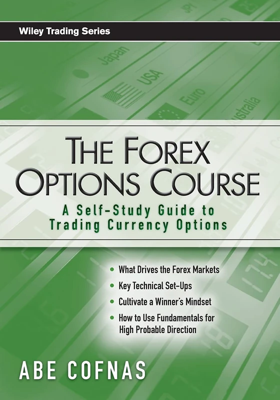 The Forex Options Course: A Self-Study Guide to Trading Currency Options: 355 (Wiley Trading) - Image 1