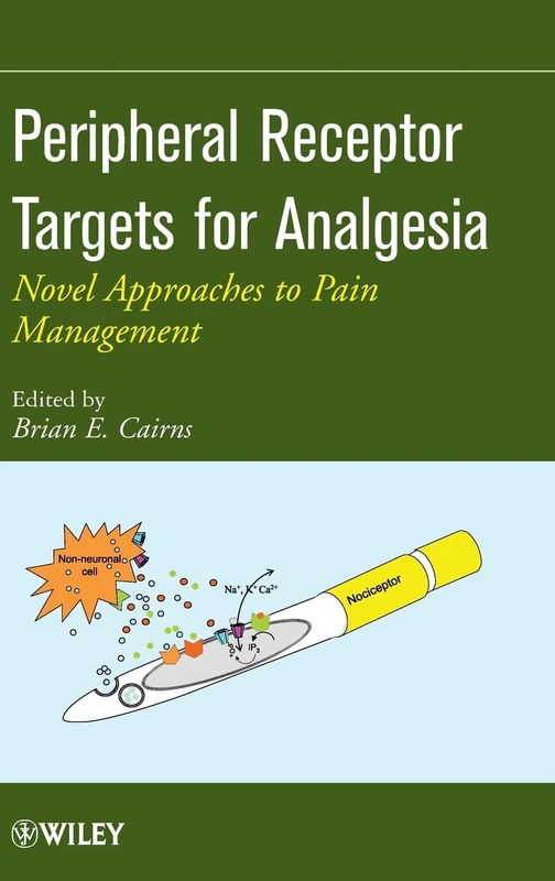 Wiley Peripheral Receptor Targets for Analgesia - Medical Book