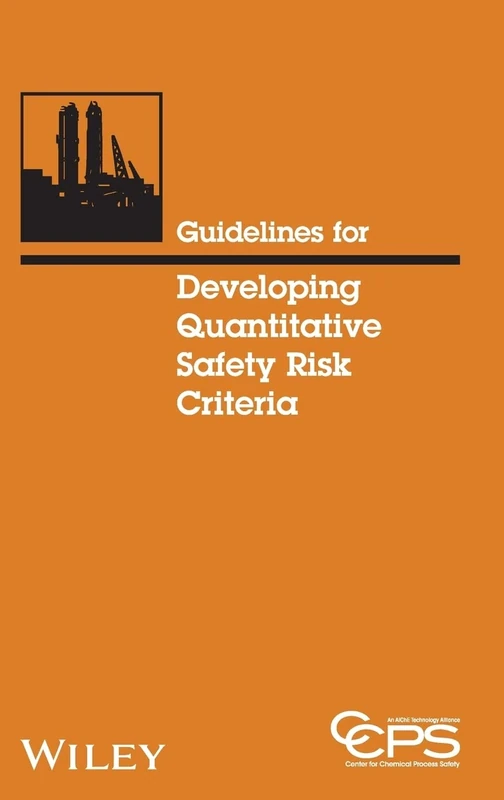 Guidelines for Developing Quantitative Safety Risk Criteria