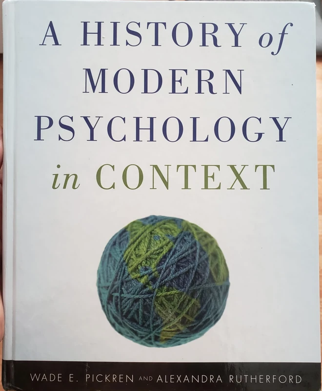 A History of Modern Psychology in Context