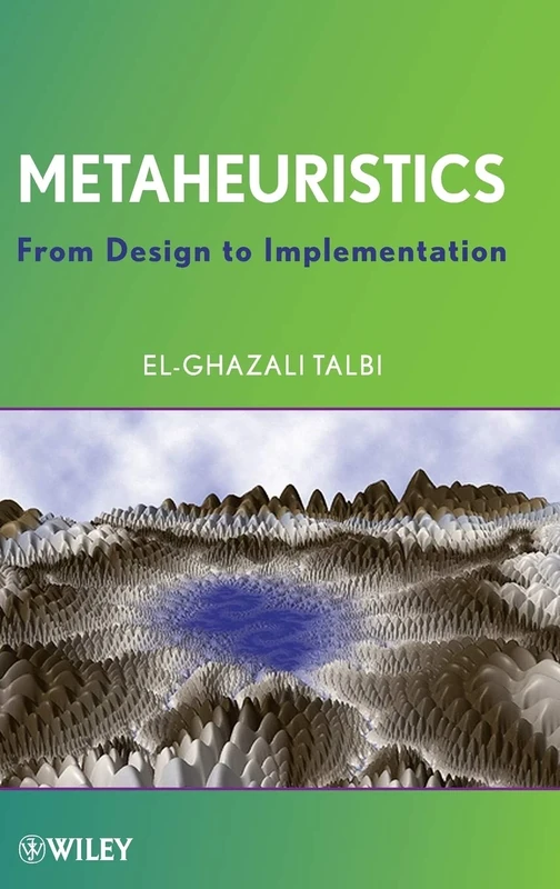 Metaheuristics: From Design to Implementation