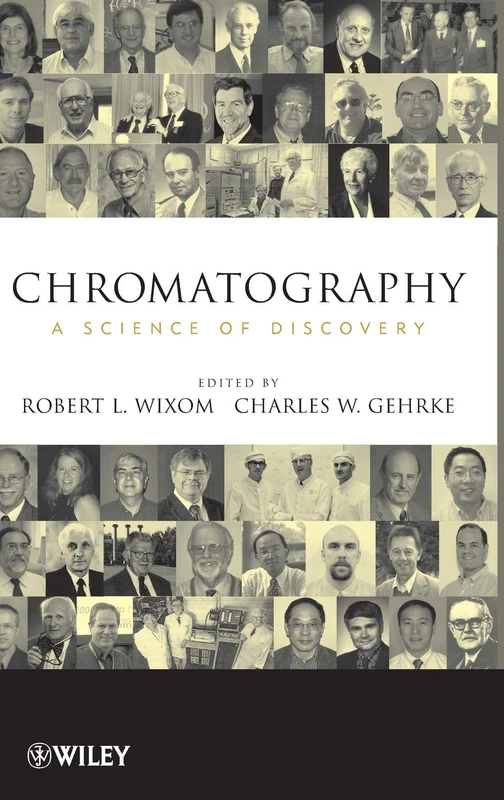 Chromatography: A Science of Discovery