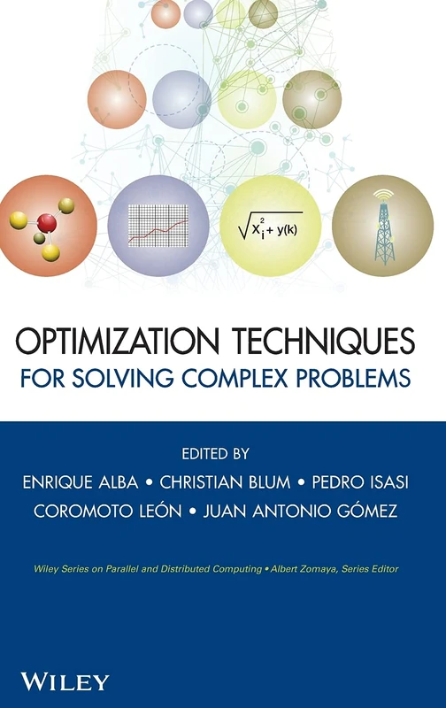 Wiley Optimization Techniques for Solving Complex Problems