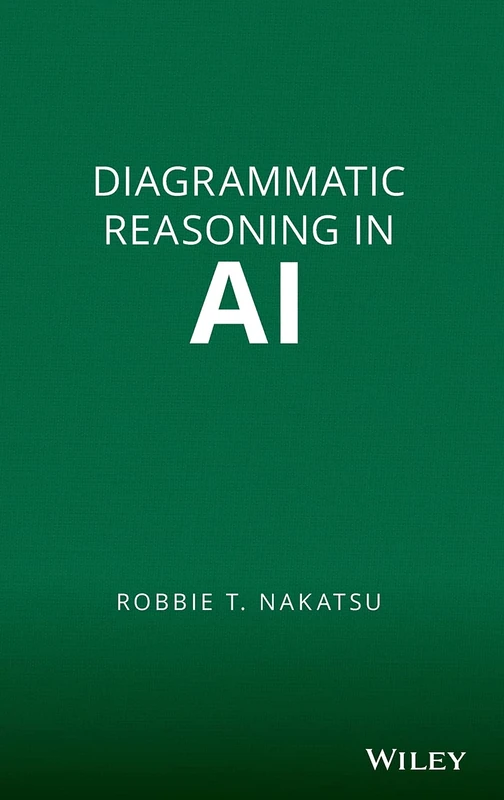 Wiley - Diagrammatic Reasoning in AI: Decision-making Book