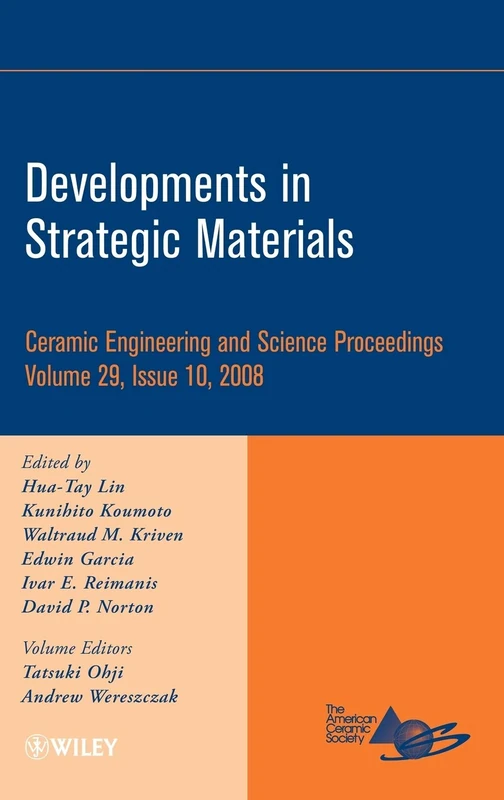 Developments in Strategic Materials, Volume 29, Issue 10: 58 (Ceramic Engineering and Science Proceedings)