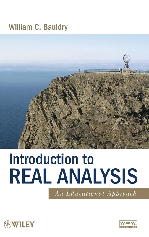 Introduction to Real Analysis: An Educational Approach