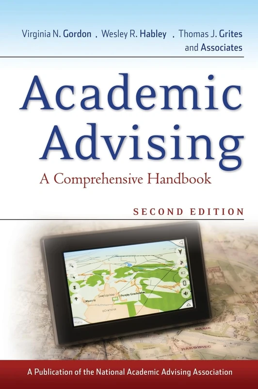 Academic Advising: A Comprehensive Handbook