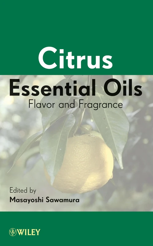 Citrus Essential Oils: Flavor and Fragrance