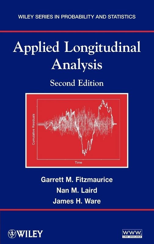 Applied Longitudinal Analysis: 745 (Wiley Series in Probability and Statistics)