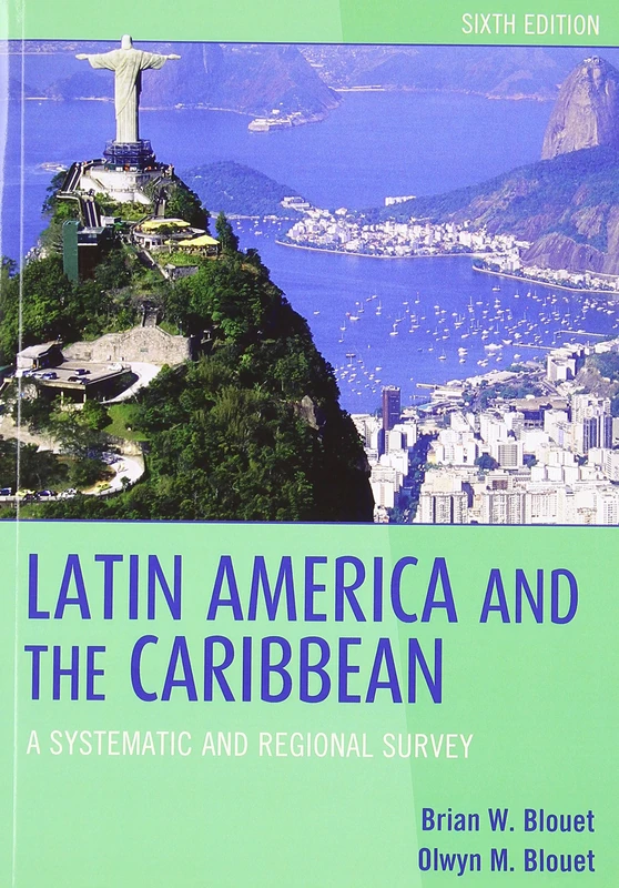 Latin America and the Caribbean: A Systematic and Regional Survey