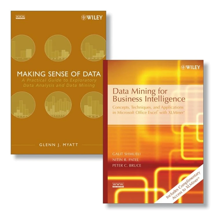 Data Mining for Business Intelligence: Concepts, Techniques, and Applications in Microsoft Office Excel(R) with XLMiner(TM) + Making Sense of Data Set - Image 1