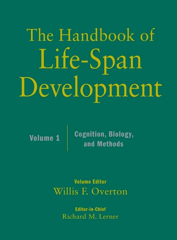 The Handbook of Life-Span Development, Volume 1: Cognition, Biology, and Methods