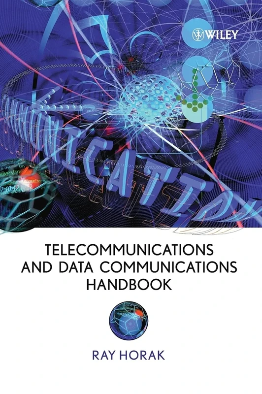 Telecommunications and Data Communications Handbook