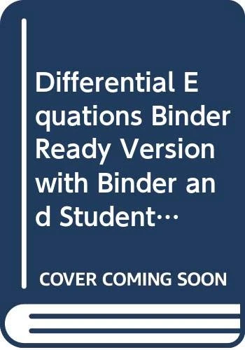 Differential Equations Binder Ready Version with Binder and Student Solutions Manual Set