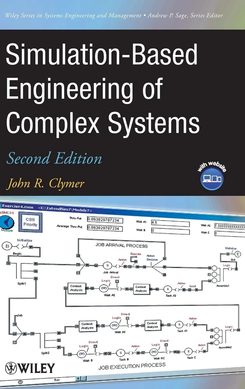 Simulation-Based Engineering of Complex Systems (Wiley Series in Systems Engineering and Management)