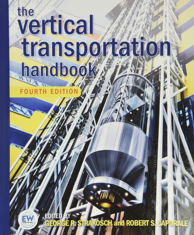 The Vertical Transportation Handbook