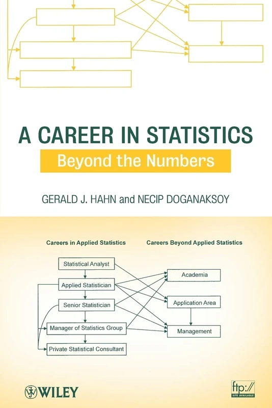 A Career in Statistics: Beyond the Numbers: Beyond the Numbers
