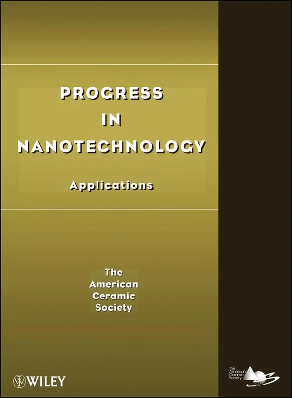 Wiley Progress in Nanotechnology: Applications Book