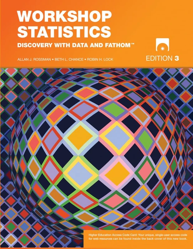 Workshop Statistics: Discovery with Data and Fathom