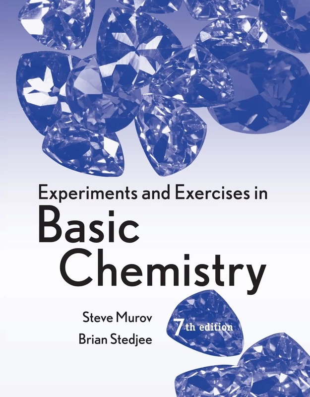 Experiments and Exercises in Basic Chemistry
