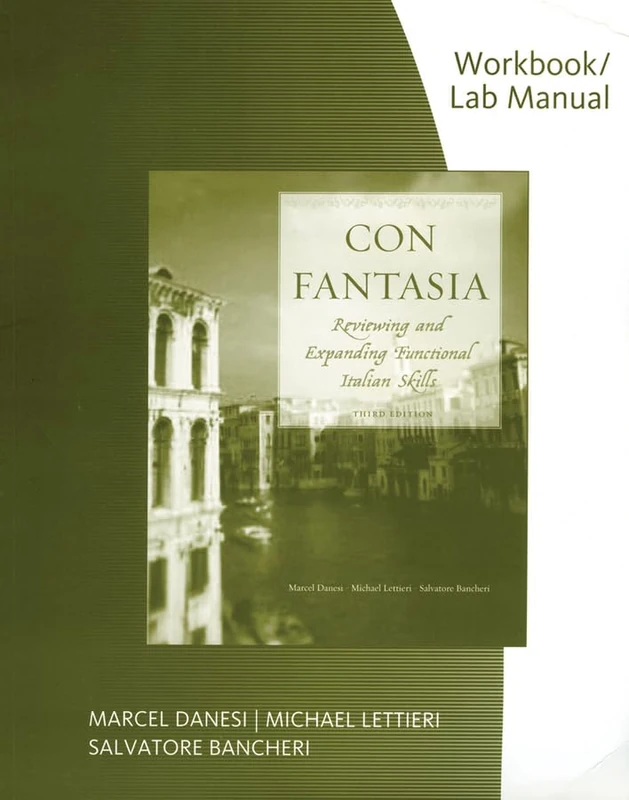Con Fantasia: Reviewing and Expanding Functional Italian Skills, Workbook / Lab - Image 1