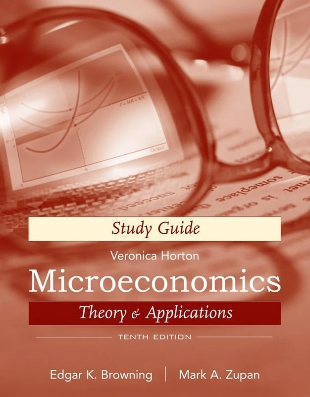 Microeconomics: Theory and Applications Study Guide