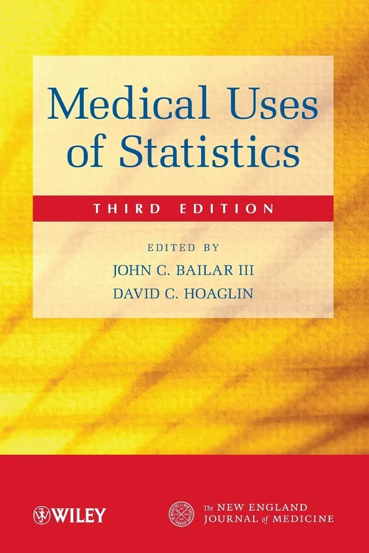 Wiley Medical Uses of Statistics, Third Edition (NEJM)