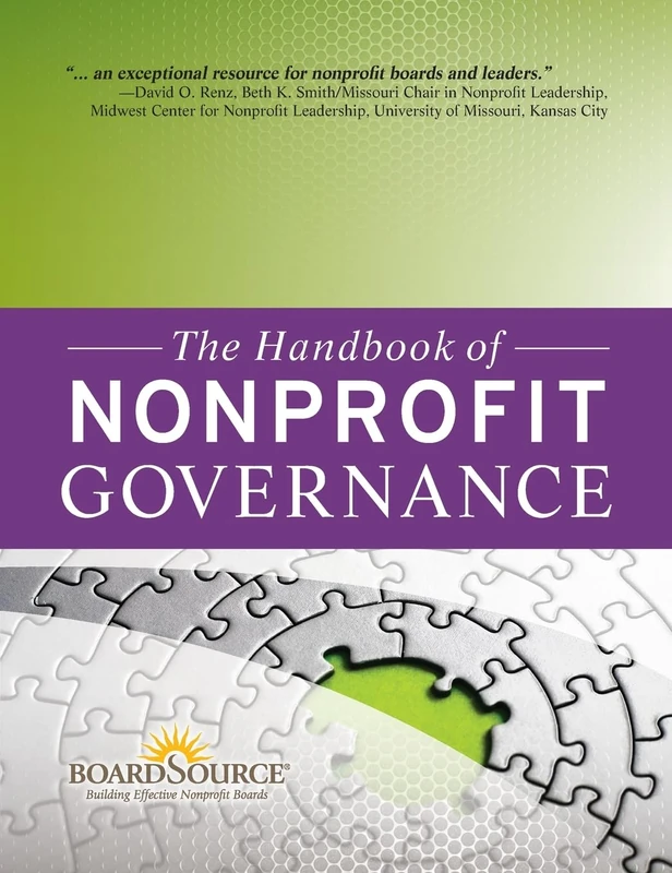 The Handbook of Nonprofit Governance: 20 (Essential Texts for Nonprofit and Public Leadership and Management)