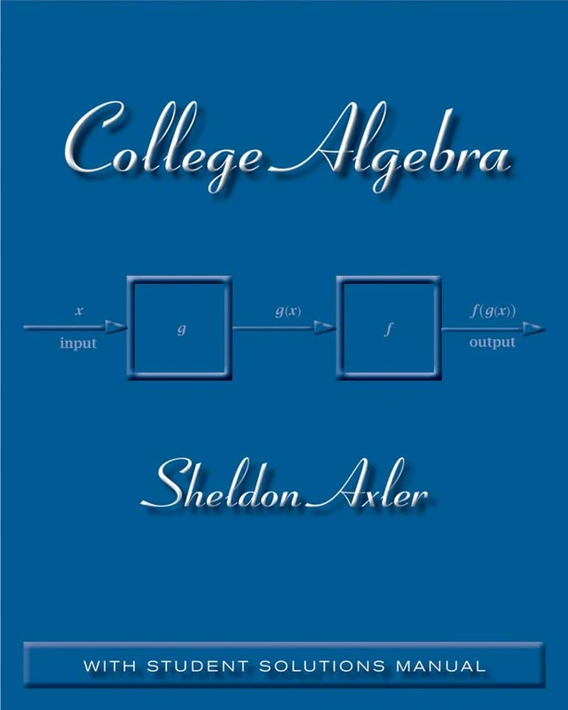 College Algebra: With Student Solutions Manual