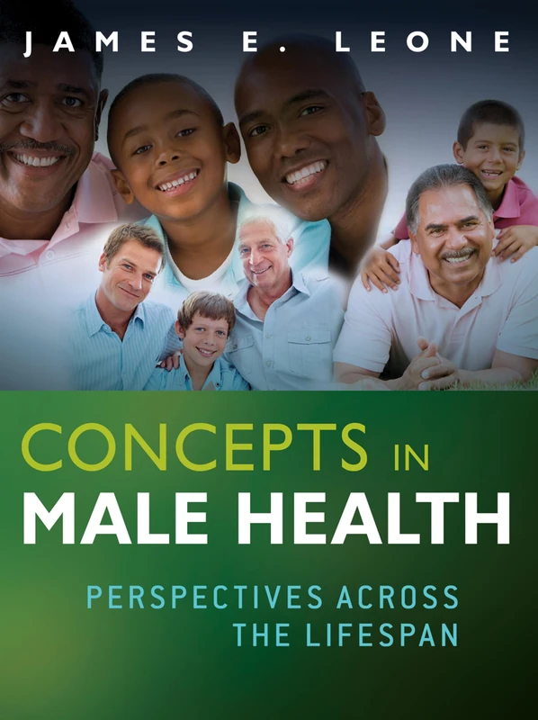 Concepts in Male Health: Perspectives Across The Lifespan: 21 (Public Health/AAHE)