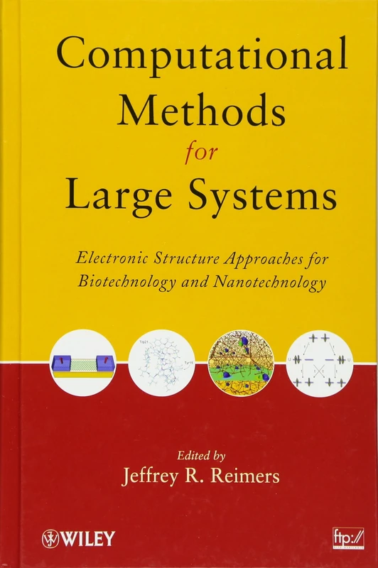 Computational Methods for Large Systems: Electronic Structure Approaches for Biotechnology and Nanotechnology