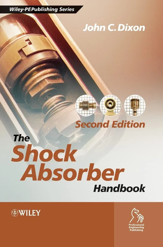 The Shock Absorber Handbook (Wiley-Professional Engineering Publishing)