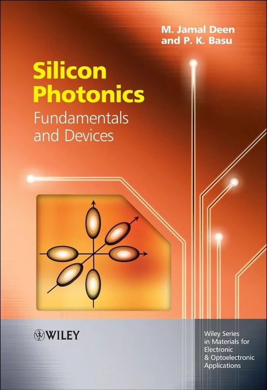 Wiley Silicon Photonics: Fundamentals and Devices Book