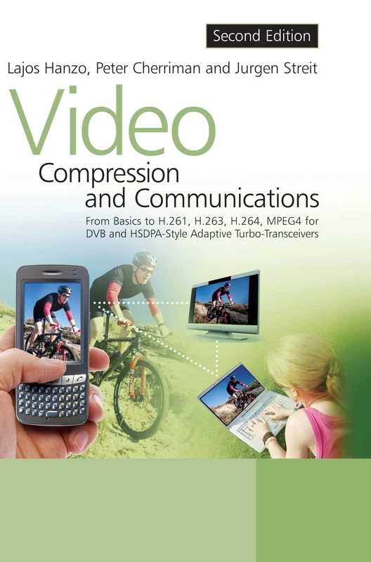 Wiley-IEEE Press Video Compression and Communications Book