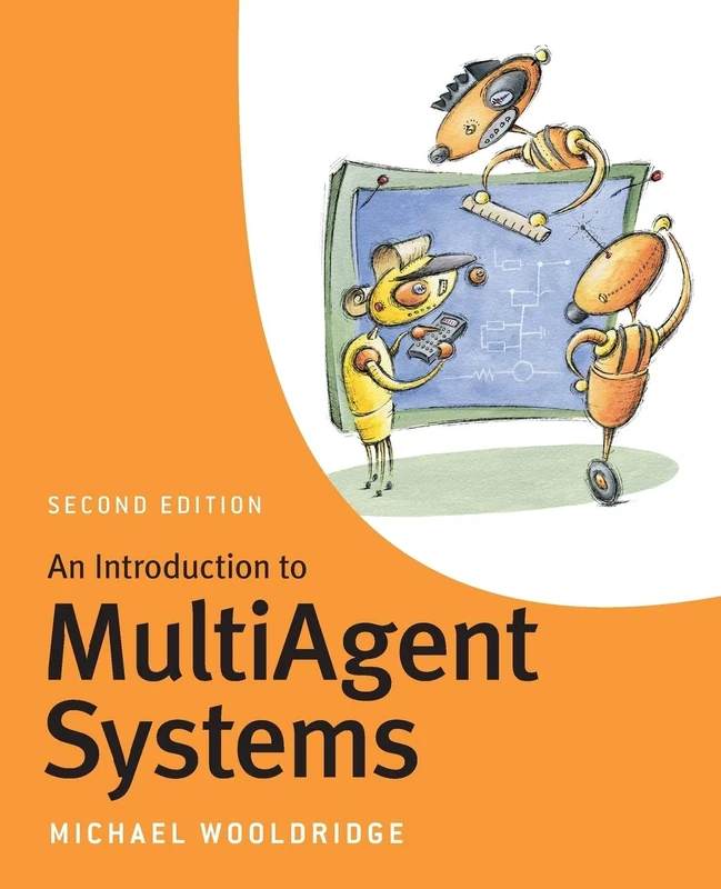 An Introduction to MultiAgent Systems: Second Edition