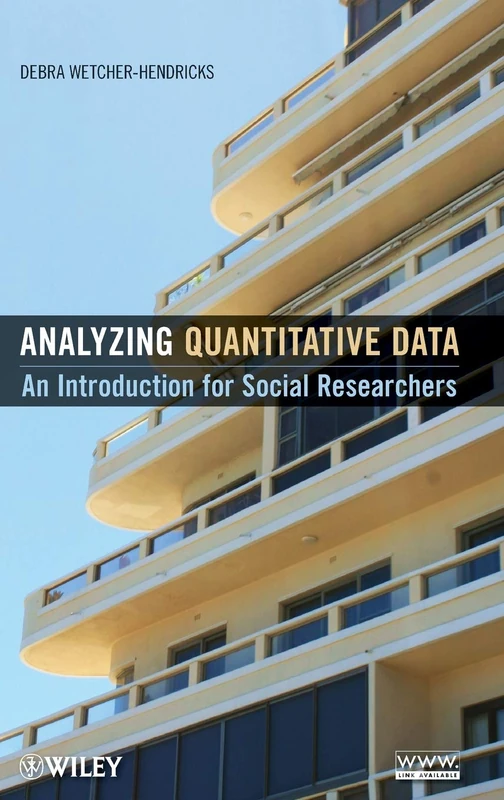 Analyzing Quantitative Data: An Introduction for Social Researchers