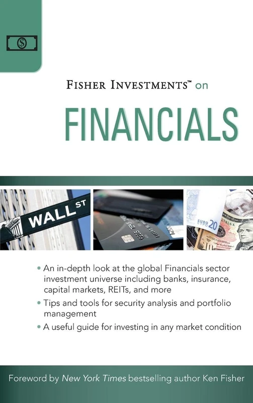 Fisher Investments on Financials: 19 (Fisher Investments Press)