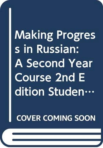 Making Progress in Russian: A Second Year Course 2nd Edition Student Text and Cassettes Set with Workbook and CD Package Set - Image 1