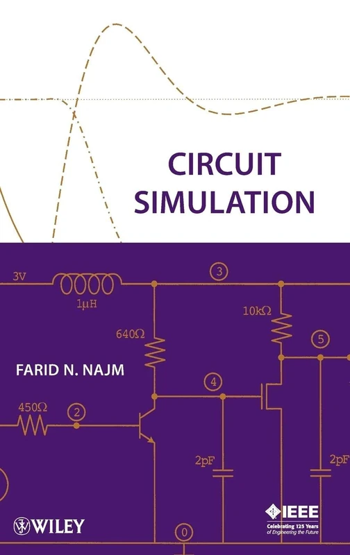 Circuit Simulation (IEEE Press)